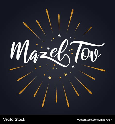 Mazel tov .